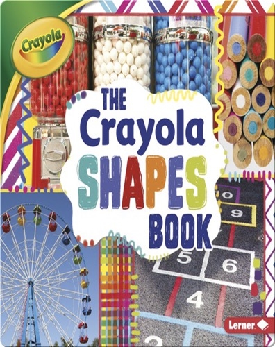 The Crayola Shapes Book