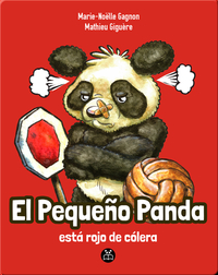 El Pequeño Panda está rojo de cólera