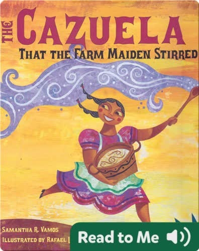 The Cazuela That the Farm Maiden Stirred