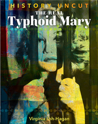 The Real Typhoid Mary