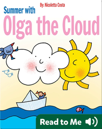 Summer with Olga the Cloud