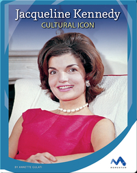 Jacqueline Kennedy: Cultural Icon
