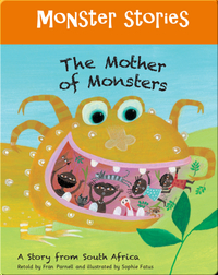 Monster Stories: The Mother of Monsters