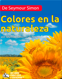 De Seymour Simon Colores en la naturaleza