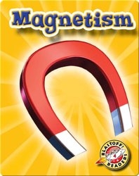 Magnetism: First Science
