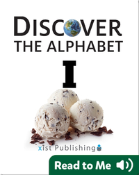 Discover The Alphabet: I