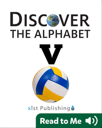 Discover The Alphabet: V