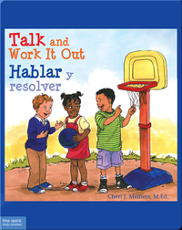 Talk and Work It Out / Hablar y resolver
