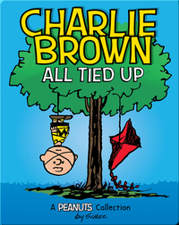Charlie Brown All Tied Up