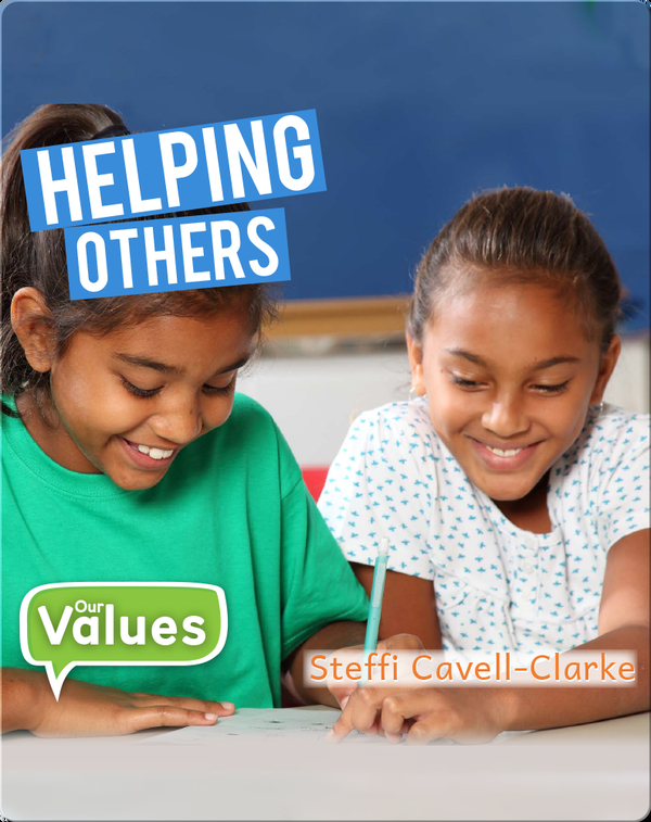 Our Values: Helping Others