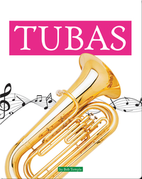 Musical Instruments: Tubas