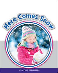 Learning Sight Words: Here Comes Snow