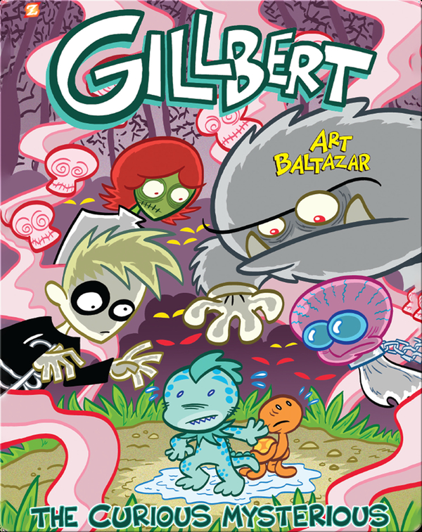 Gillbert Book 2: The Curious Mysterious