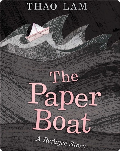 The Paper Boat: A Refugee Story