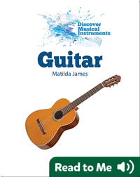 Discover Musical Instruments: Guitar