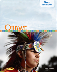 Native Americans: Ojibwe