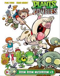 Plants vs. Zombies: Boom Boom Mushroom 2