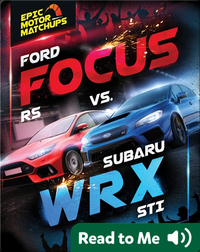 Ford Focus RS vs. Subaru WRX STI