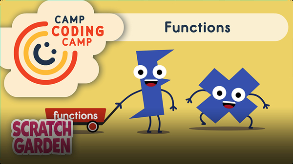 Camp Coding Camp: Functions