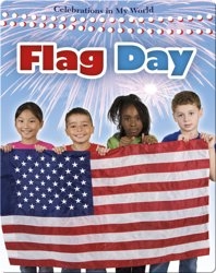 Flag Day (Celebrations in My World)
