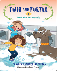 Twig and Turtle 5: Time for Teamwork