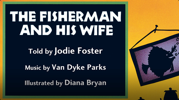 Storybook Classics: The Fisherman and His Wife