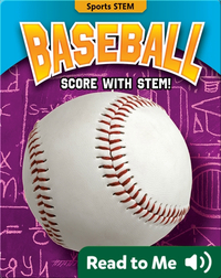 Baseball: Score with STEM!