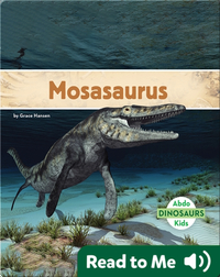 Dinosaurs: Mosasaurus