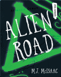 Alien Road