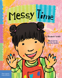Toddler Tools: Messy Time