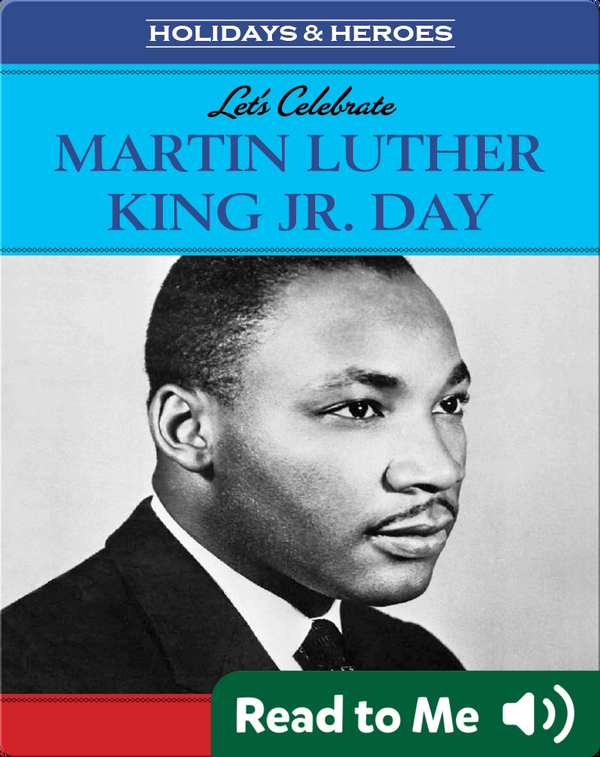 Let's Celebrate: Martin Luther King Jr. Day Children's Book by Barbara ...