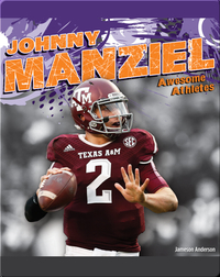 Awesome Athletes: Johnny Manziel
