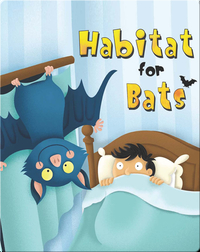 Habitat For Bats