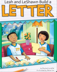 Leah and LeShawn Build a Letter