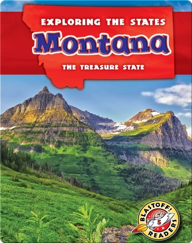 Exploring the States: Montana