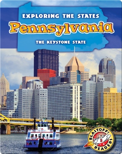 Exploring the States: Pennsylvania