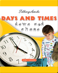 Days and Times/Dias y Horas