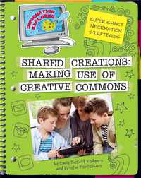Shared Creations: Making Use of Creative Commons