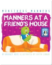 Manners At A Friend's House