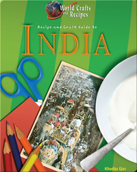 Recipe and Craft Guide to India