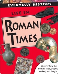 Life in Roman Times