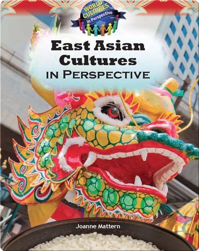 East Asian Cultures in Perspective