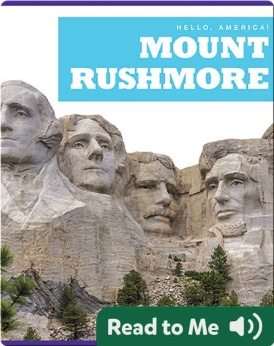 Hello, America!: Mount Rushmore