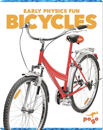 Early Physics Fun: Bicycles