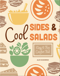 Cool Sides & Salads: Easy & Fun Comfort Fun