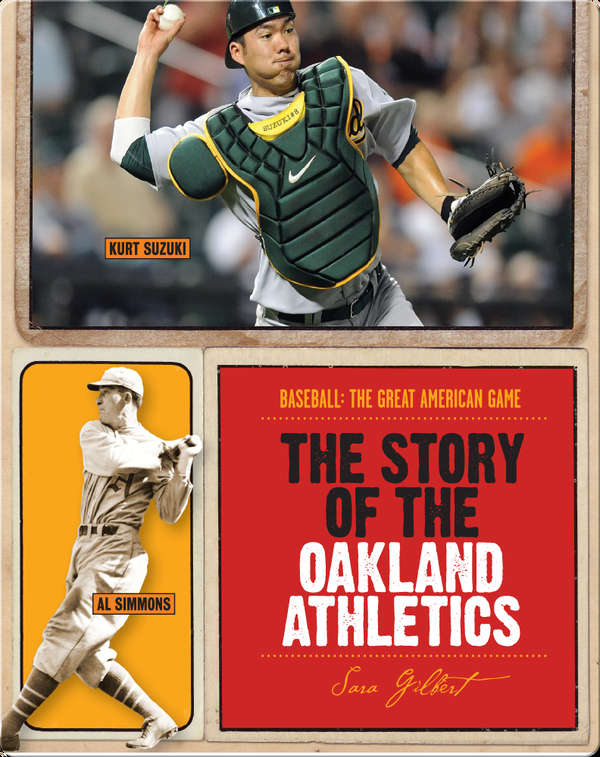 The Story of Oakland Athletics