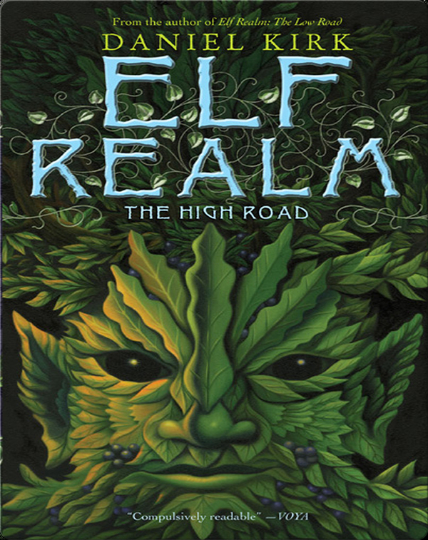 Elf Realm #2: The High Road
