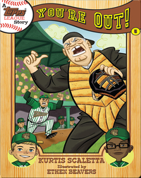 A Topps League Story #5: You're Out!