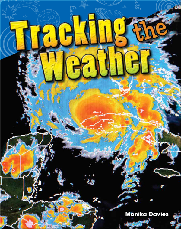 Tracking the Weather