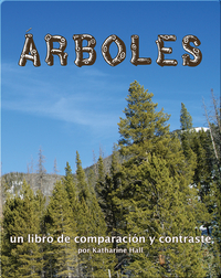 Árboles: un libro de comparación y contraste